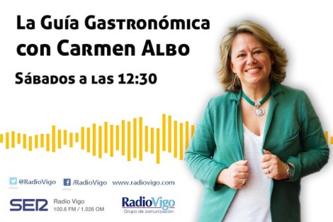 Programa La Guía Gastronómica con Carmen Albo